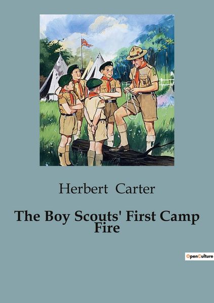 Produktbild: The Boy Scouts' First Camp Fire