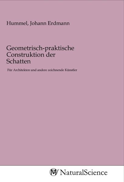 Produktbild: Geometrisch-praktische Construktion der Schatten