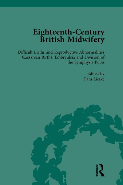 Produktbild: Eighteenth-Century British Midwifery, Part III vol 11