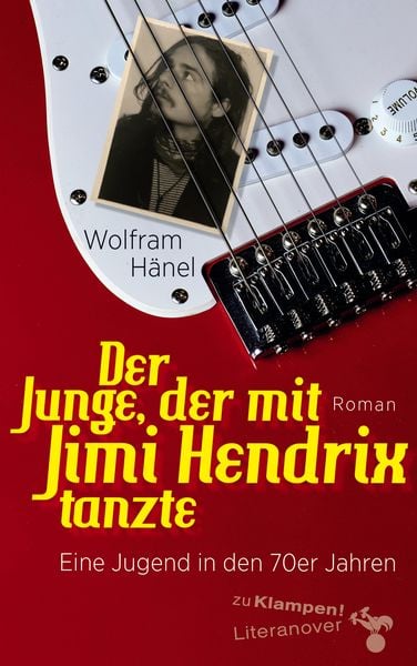 Produktbild: Der Junge, der mit Jimi Hendrix tanzte