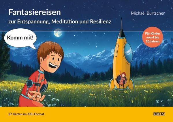 Produktbild: 'Komm mit!' - Fantasiereisen zur Entspannung, Meditation und Resilienz