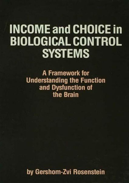 Produktbild: Income and Choice in Biological Control Systems