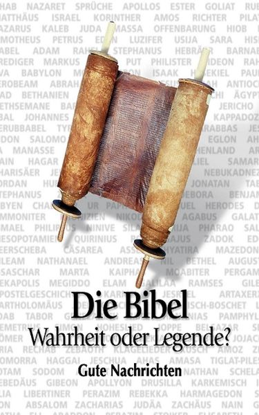 Produktbild: Die Bibel - Wahrheit oder Legende?