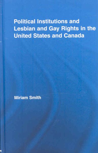 Produktbild: Political Institutions and Lesbian and Gay Rights in the United States and Canada