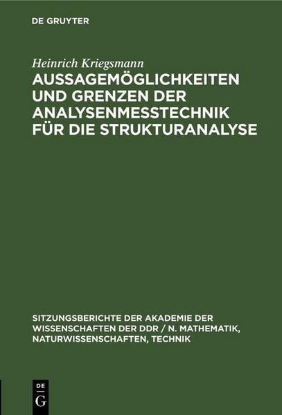 Produktbild: Aussagem&ouml;glichkeiten und Grenzen der Analysenme&szlig;technik f&uuml;r die Strukturanalyse