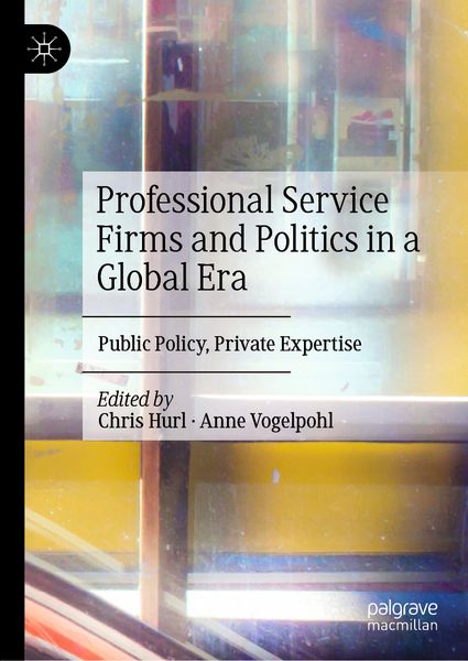 Produktbild: Professional Service Firms and Politics in a Global Era