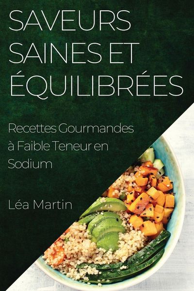Produktbild: Saveurs Saines et &Eacute;quilibr&eacute;es