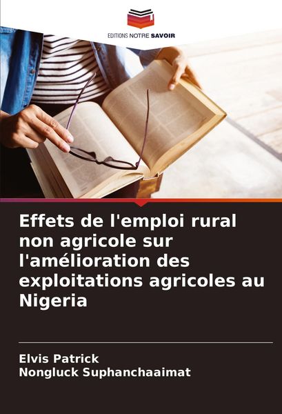Produktbild: Effets de l'emploi rural non agricole sur l'am&eacute;lioration des exploitations agricoles au Nigeria