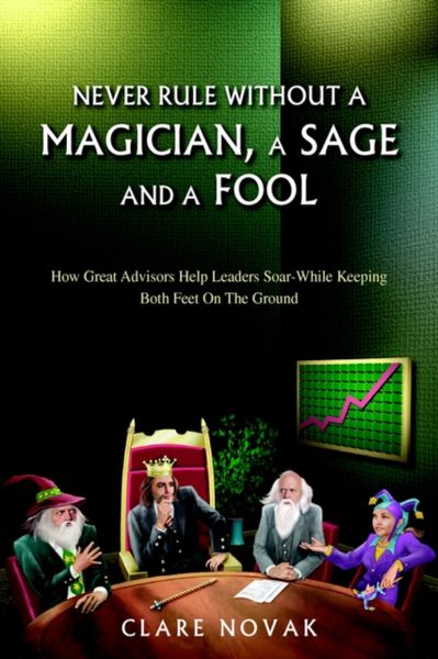 Produktbild: Never Rule Without a Magician, a Sage and a Fool