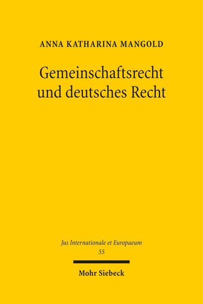 Produktbild: Gemeinschaftsrecht und deutsches Recht