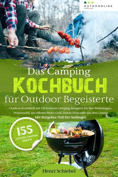 Das Camping Kochbuch fr Outdoor Begeisterte" als eBook kaufen