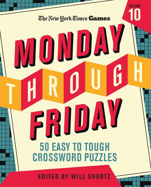 Produktbild: New York Times Games Monday Through Friday 50 Easy to Tough Crossword Puzzles Volume 10
