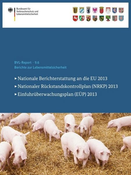 Produktbild: Berichte zur Lebensmittelsicherheit 2013
