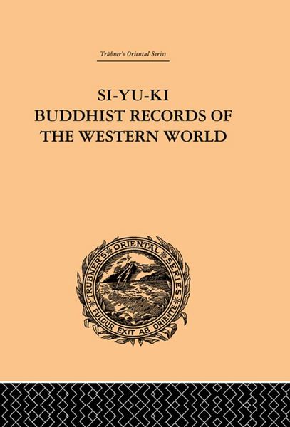 Produktbild: Si-Yu-Ki Buddhist Records of the Western World