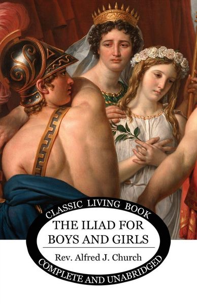 Produktbild: The Iliad for Boys and Girls
