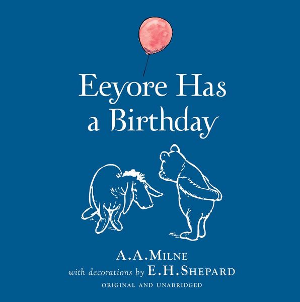 Produktbild: Winnie-the-Pooh: Eeyore Has A Birthday