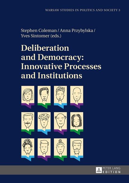 Produktbild: Deliberation and Democracy: Innovative Processes and Institutions