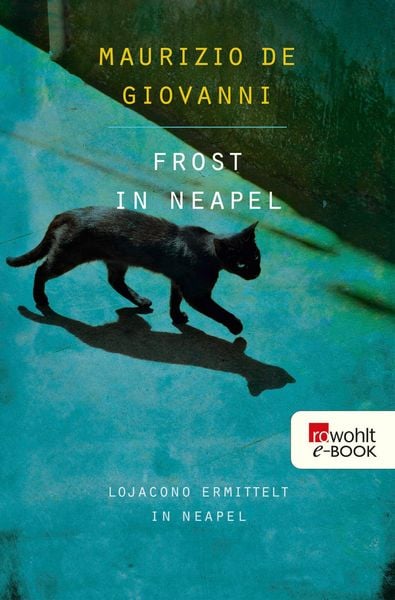 Produktbild: Frost in Neapel: Lojacono ermittelt in Neapel