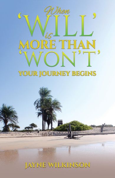 Produktbild: When 'Will' is More Than 'Won't' - Your Journey Begins