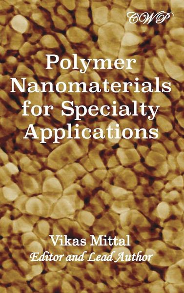 Produktbild: Polymer Nanomaterials for Specialty Applications