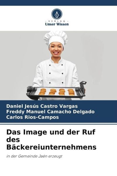 Produktbild: Das Image und der Ruf des B&auml;ckereiunternehmens