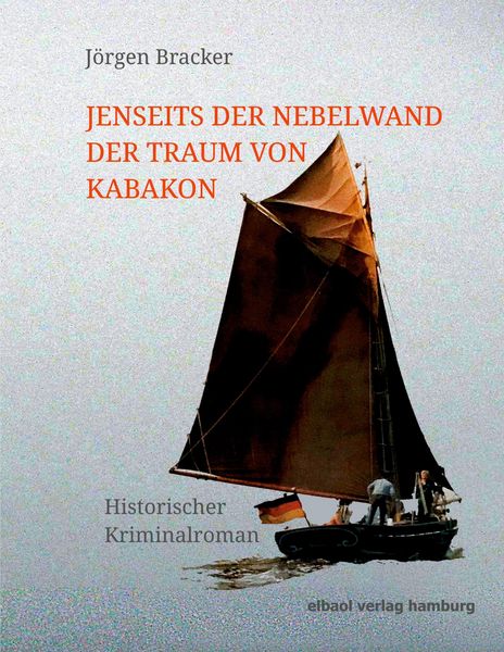 Produktbild: Jenseits der Nebelwand der Traum von Kabakon