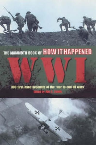 Produktbild: The Mammoth Book of How it Happened: World War I