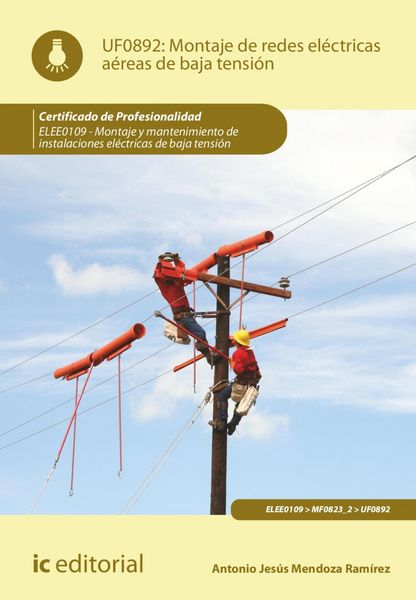 Produktbild: Montaje de redes el&eacute;ctricas a&eacute;reas de baja tensi&oacute;n. ELEE0109