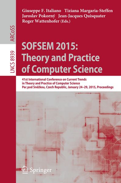 Produktbild: SOFSEM 2015: Theory and Practice of Computer Science