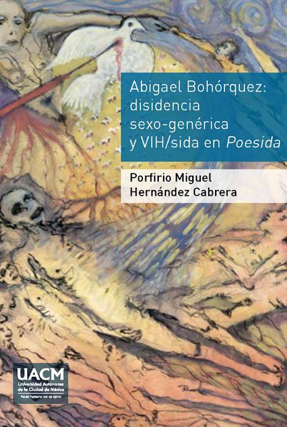 Produktbild: Abigael Boh&oacute;rquez. Disidencia sexo-gen&eacute;rica y VIH/sida en Poesida