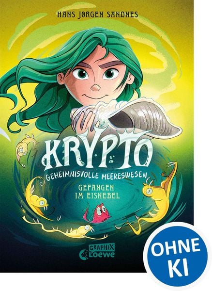 Produktbild: Krypto - Geheimnisvolle Meereswesen (Band 4) Gefangen im Eisnebel