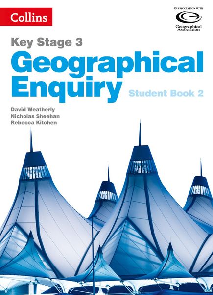 Produktbild: Geography Key Stage 3 - Collins Geographical Enquiry: Student Book 2