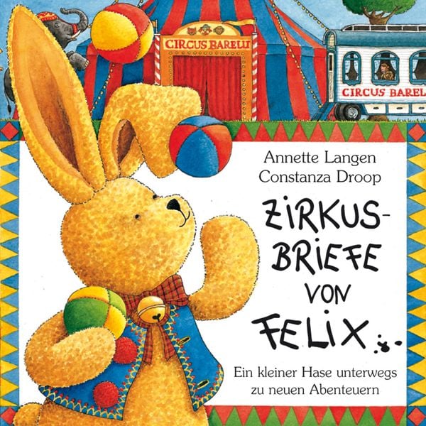 Produktbild: Zirkusbriefe von Felix