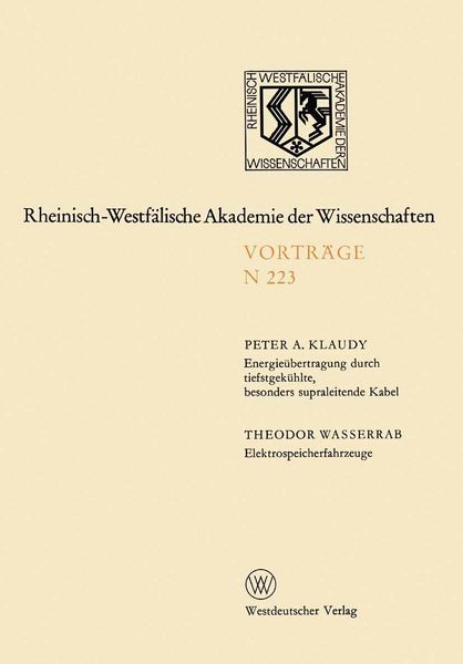 Produktbild: Energie&uuml;bertragung durch tiefstgek&uuml;hlte, besonders supraleitende Kabel. Elektrospeicherfahrzeuge