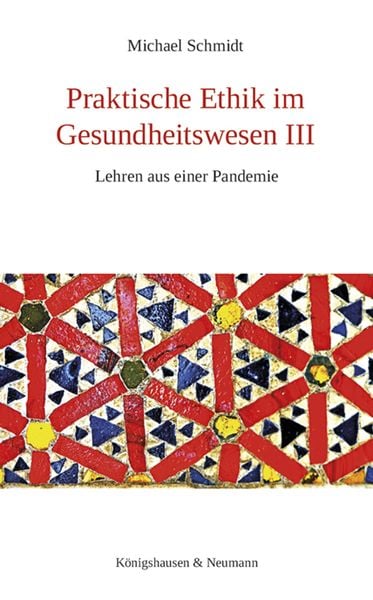 Produktbild: Praktische Ethik im Gesundheitswesen III