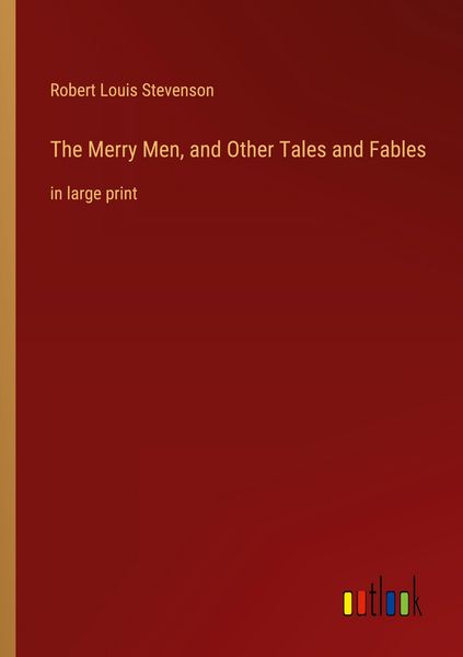 Produktbild: The Merry Men, and Other Tales and Fables