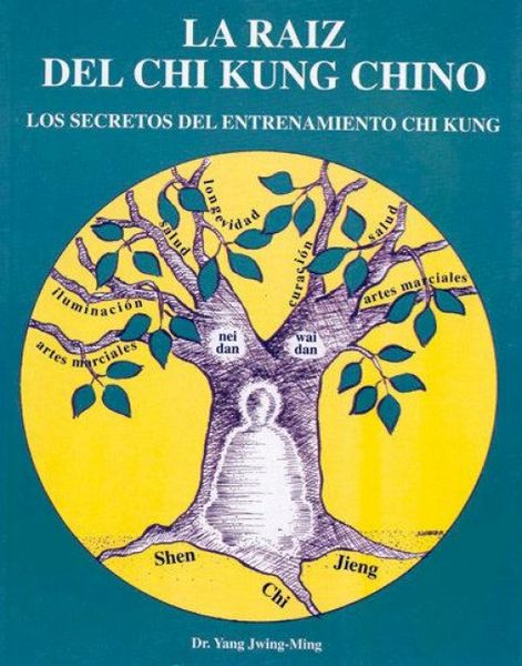 Produktbild: La raiz del Chi Kung chino