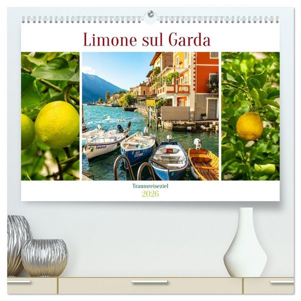 Produktbild: Limone sul Garda - Traumreiseziel (hochwertiger Premium Wandkalender 2026 DIN A2 quer), Kunstdruck in Hochglanz