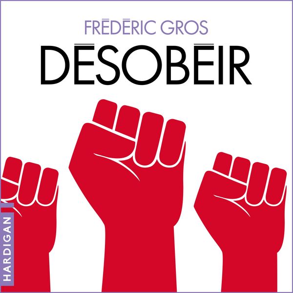 Désobéir - Frederic Gros, Audio, 9782374346526