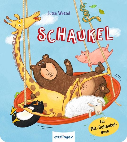 Schaukel, Gebundene Ausgabe von Jutta Wetzel, Esslinger in der Thienemann-Esslinger Verlag GmbH, 978-3-480-23911-5