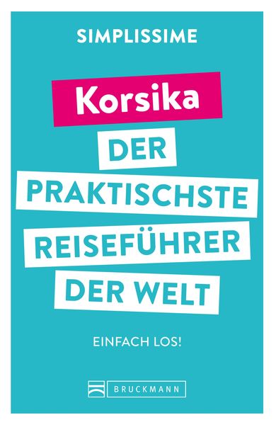 Produktbild: SIMPLISSIME - der praktischste Reisef&uuml;hrer der Welt Korsika