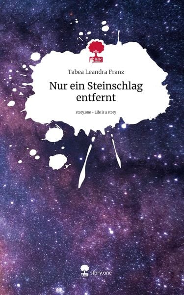 Produktbild: Nur ein Steinschlag entfernt. Life is a Story - story.one