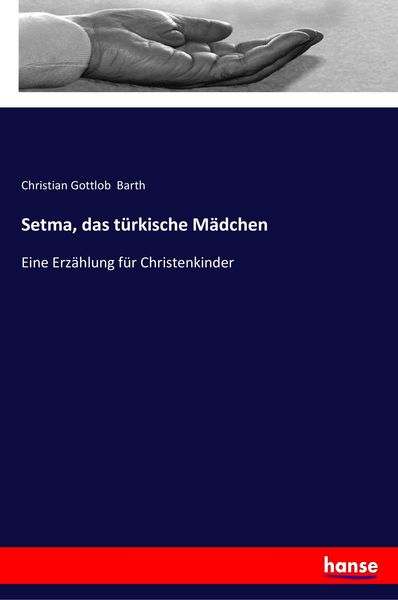 Produktbild: Setma, das t&uuml;rkische M&auml;dchen