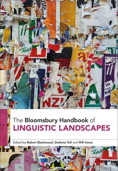 Produktbild: The Bloomsbury Handbook of Linguistic Landscapes