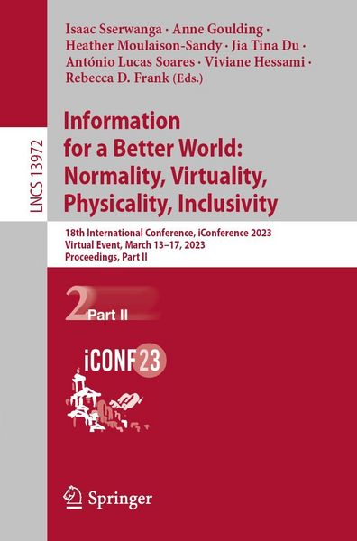 Produktbild: Information for a Better World: Normality, Virtuality, Physicality, Inclusivity