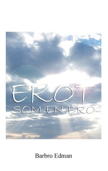 Produktbild: Ekot Som En Bro