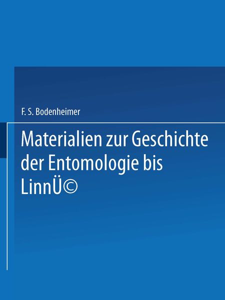 Produktbild: Materialien zur Geschichte der Entomologie bis Linn&eacute;