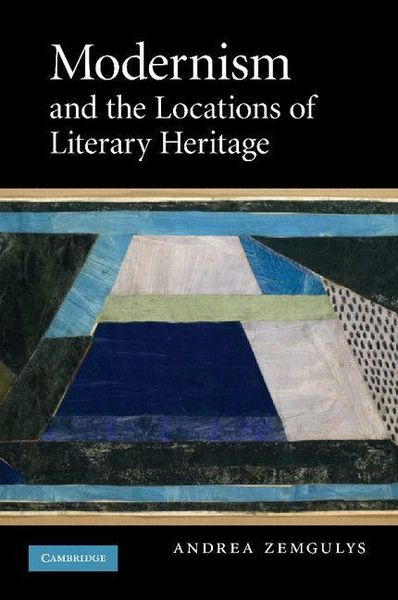 Produktbild: Modernism and the Locations of Literary Heritage