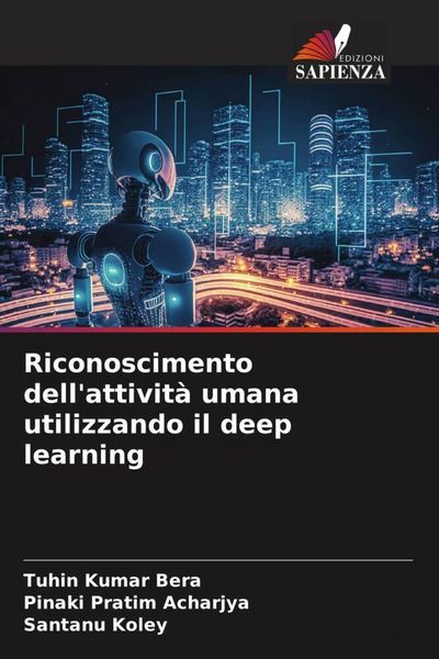 Produktbild: Riconoscimento dell'attivit&agrave; umana utilizzando il deep learning