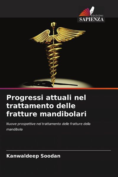 Produktbild: Progressi attuali nel trattamento delle fratture mandibolari